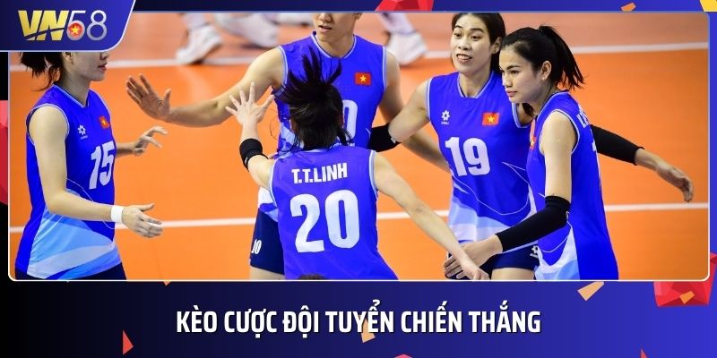 Người chơi có thể chọn kèo đặt cược đội tuyển chiến thắng