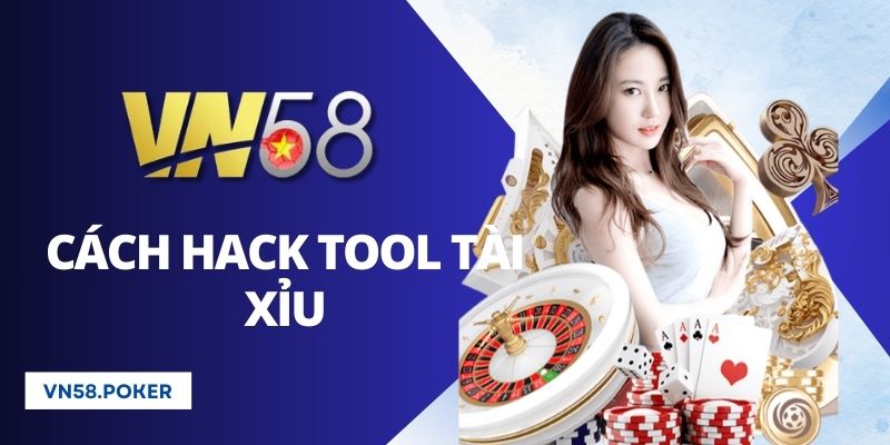 Bật Mí Cách Hack Tool Tài Xỉu Đỉnh Cao, Trăm Trận Trăm Thắng