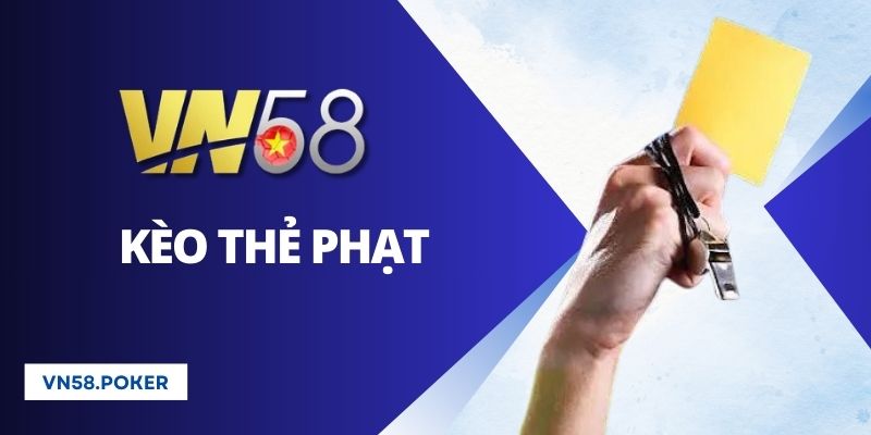 Kèo Thẻ Phạt - Cao Thủ Cá Cược Gợi Ý Cách Tính Tiền Từ A - Z