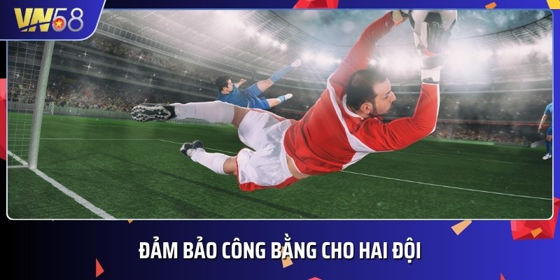 FIFA áp dụng luật bù giờ mới nhằm đảm bảo tính công bằng