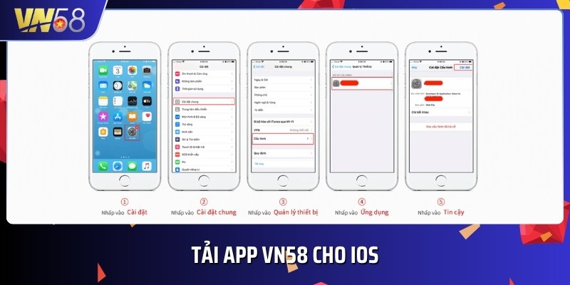 Quy trình cài đặt ứng dụng VN58 cho hệ điều hành iOS