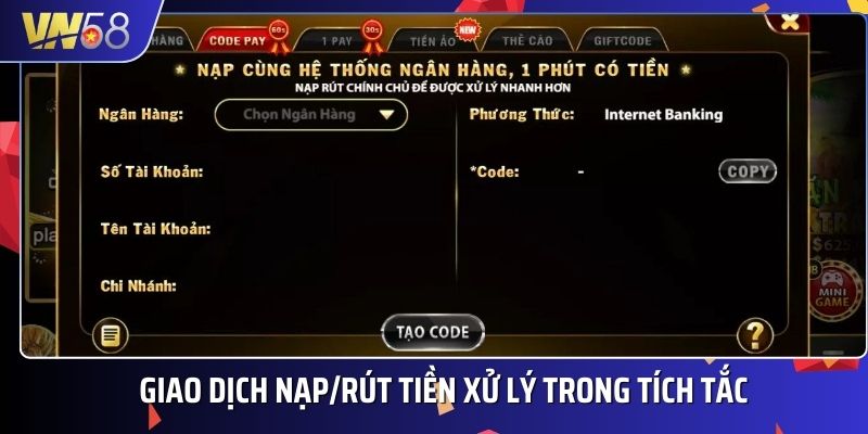 Thao tác nạp/rút tiền trong game đều được xử lý nhanh chóng