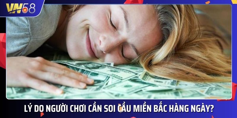 Duy trì thói quen soi cầu hàng ngày giúp bạn gia tăng cơ hội giành tiền thưởng