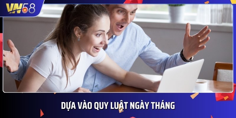 Soi cầu miền Nam dựa vào quy luật ngày tháng có tính chính xác cao